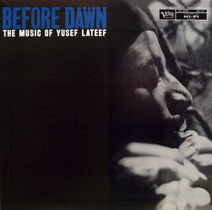 Yusef Lateef, Before Dawn with Louis Hayes